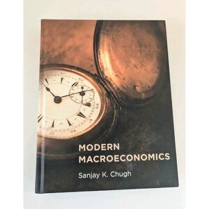 Modern Macroeconomics (Mit Press) by Chugh, Sanjay K 2015